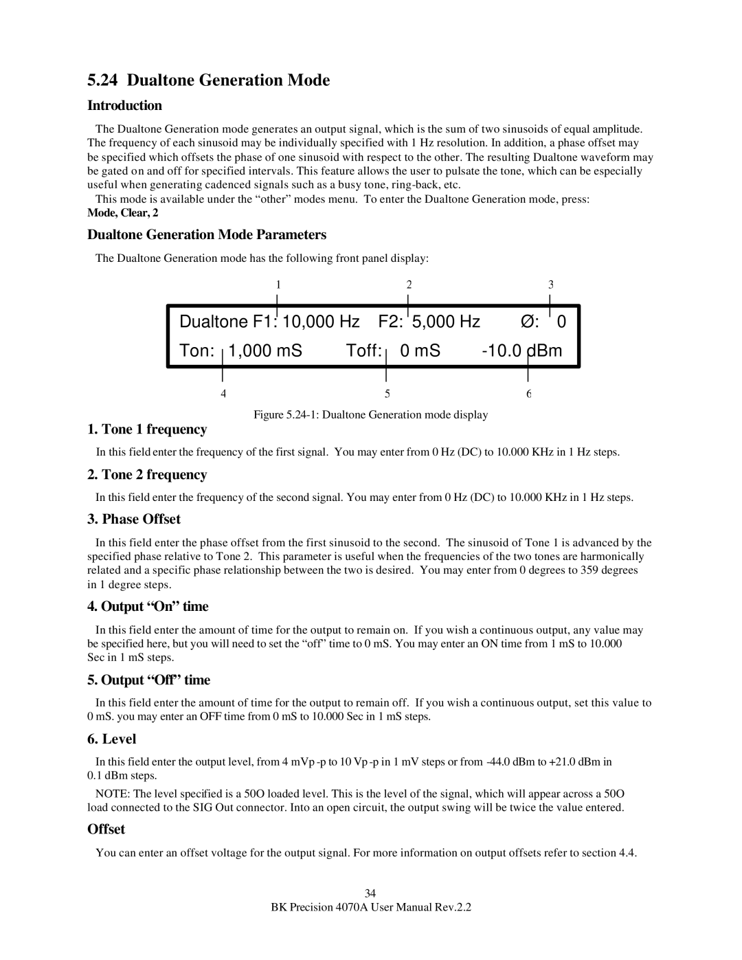 B&K 4070A user manual Dualtone Generation Mode, 10,000 Hz F2 Ton 000 mS Toff 10.0 