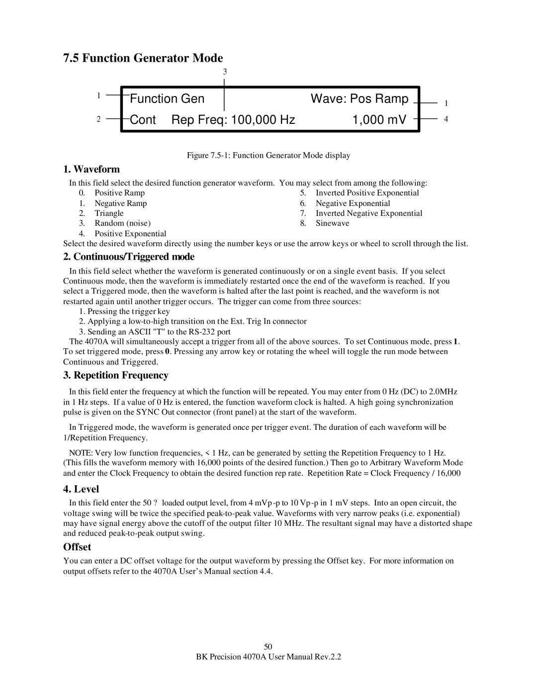 B&K 4070A Function Generator Mode, Function Gen Wave Pos Ramp Rep Freq 100,000 Hz 000 mV, Waveform, Repetition Frequency 