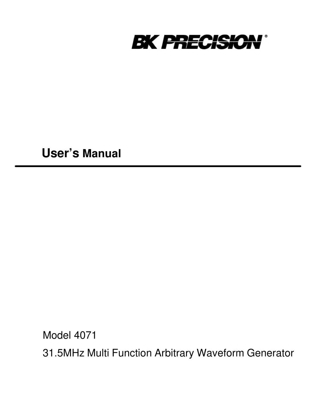 B&K 4071 user manual User’s Manual, Model 