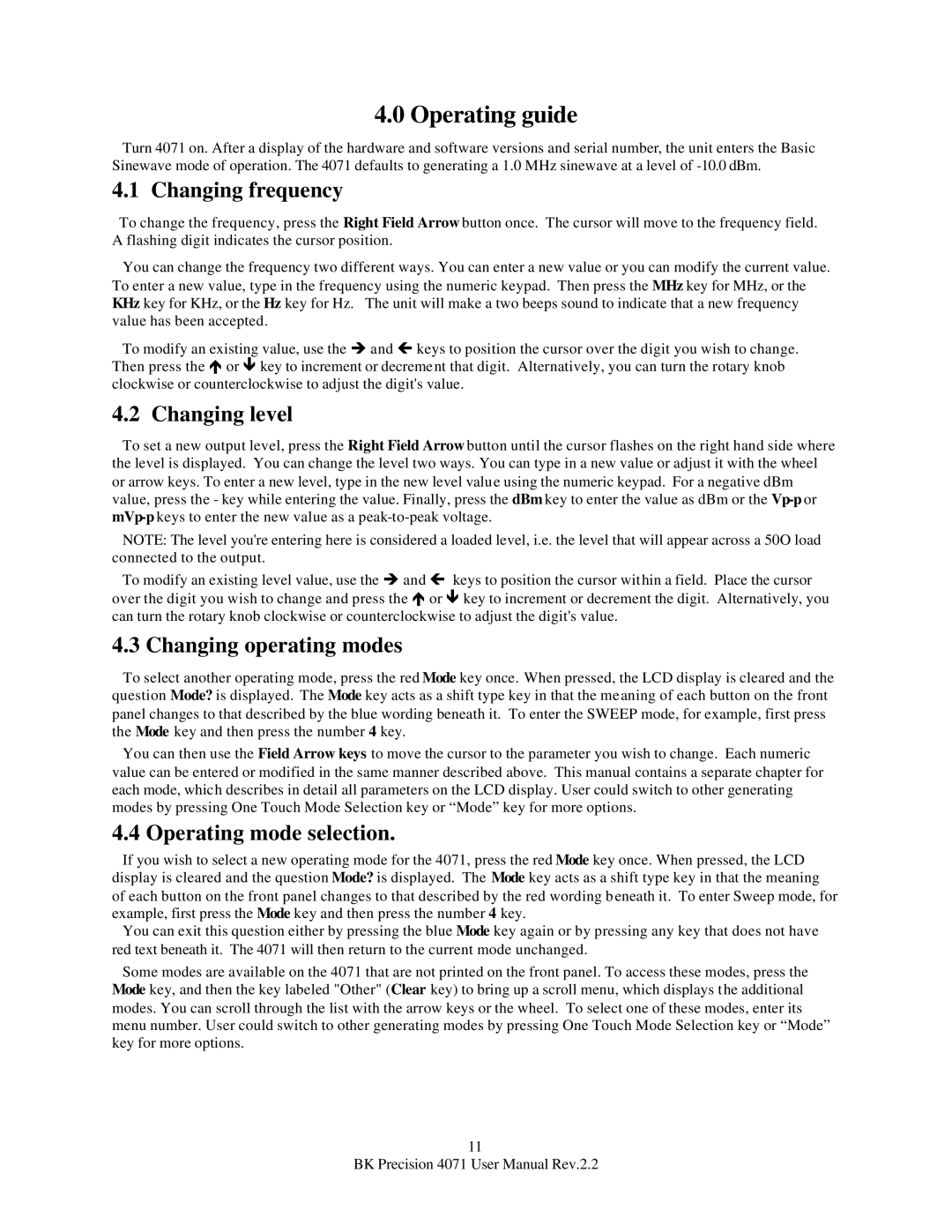 B&K 4071 Operating guide, Changing frequency, Changing level, Changing operating modes, Operating mode selection 