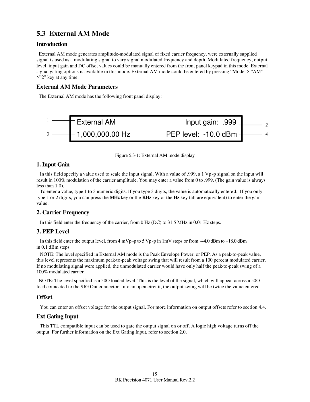 B&K 4071 user manual External AM Input gain 000,000.00 Hz PEP level -10.0 dBm, External AM Mode Parameters, Input Gain 