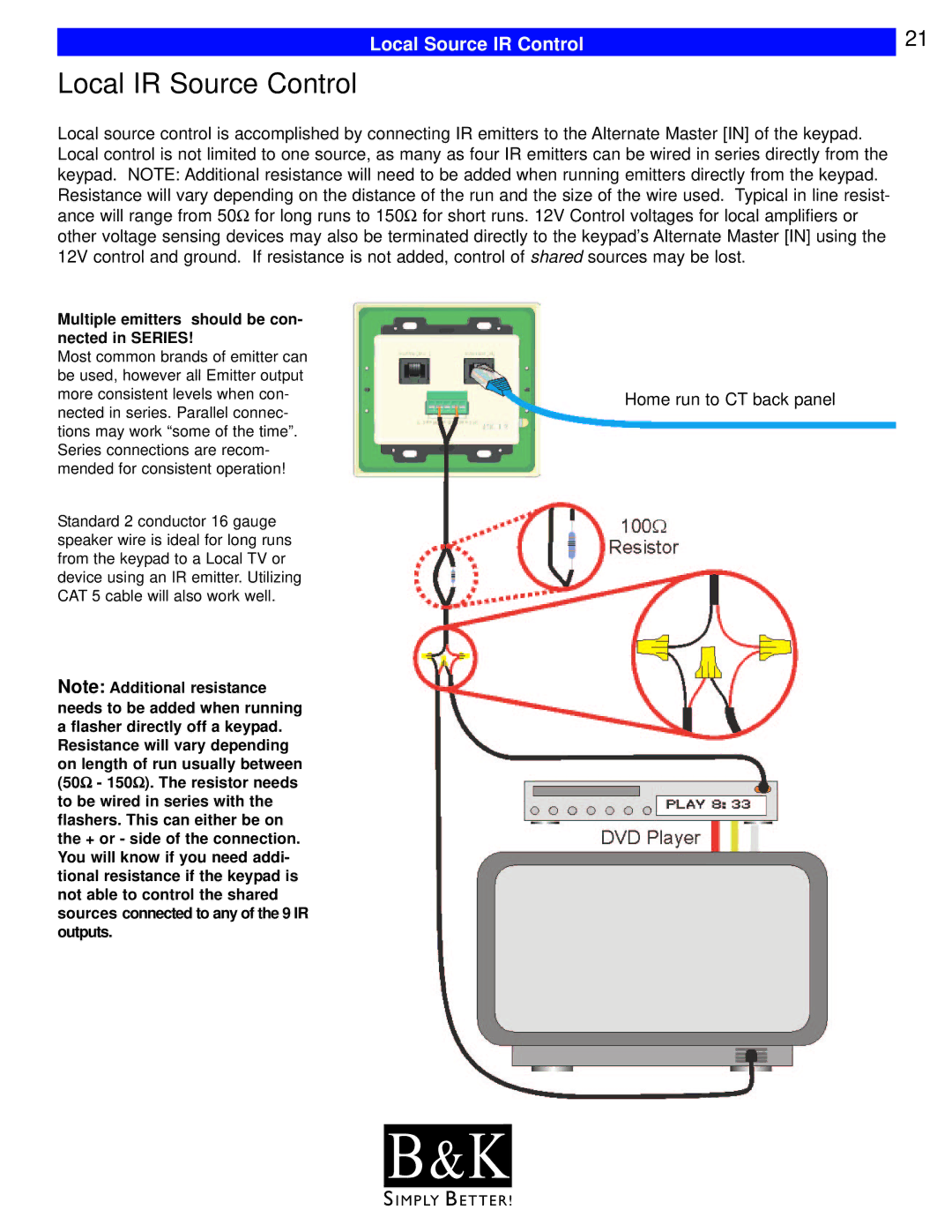 B&K CT600, CT602, CT310, CT610, CT300 user manual Local IR Source Control, Local Source IR Control 