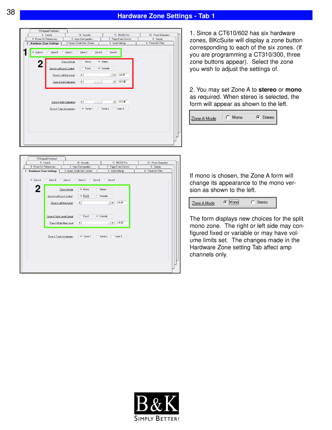 B&K CT310, CT600, CT602, CT610, CT300 user manual Hardware Zone Settings Tab 