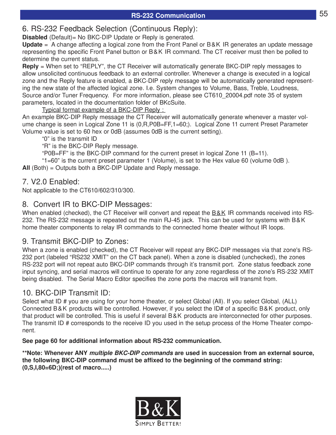 B&K CT300 RS-232 Feedback Selection Continuous Reply, V2.0 Enabled, Convert IR to BKC-DIP Messages, BKC-DIP Transmit ID 