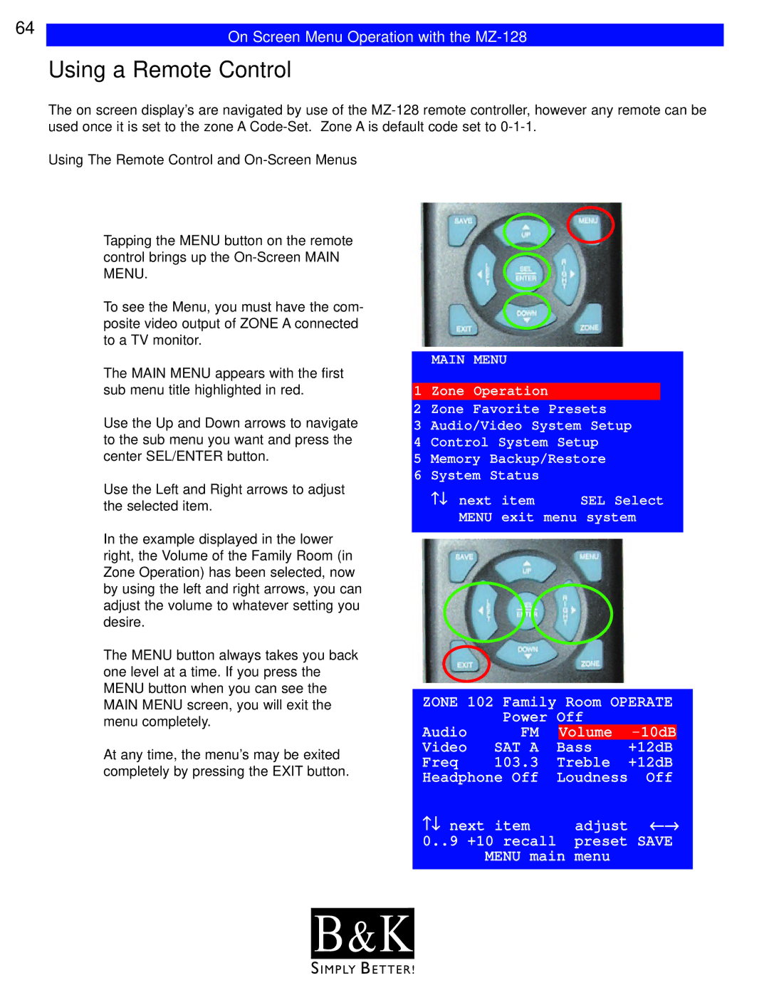 B&K CT610 Using a Remote Control, On Screen Menu Operation with the MZ-128, Using The Remote Control and On-Screen Menus 