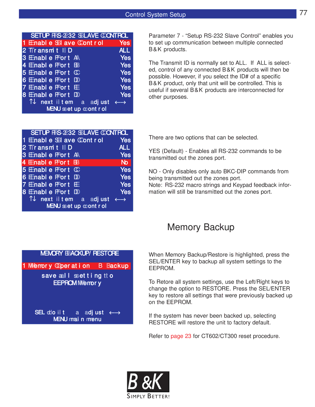 B&K CT602, CT600, CT310, CT610, CT300 user manual Memory Backup, Setup RS-232 Slave Control 