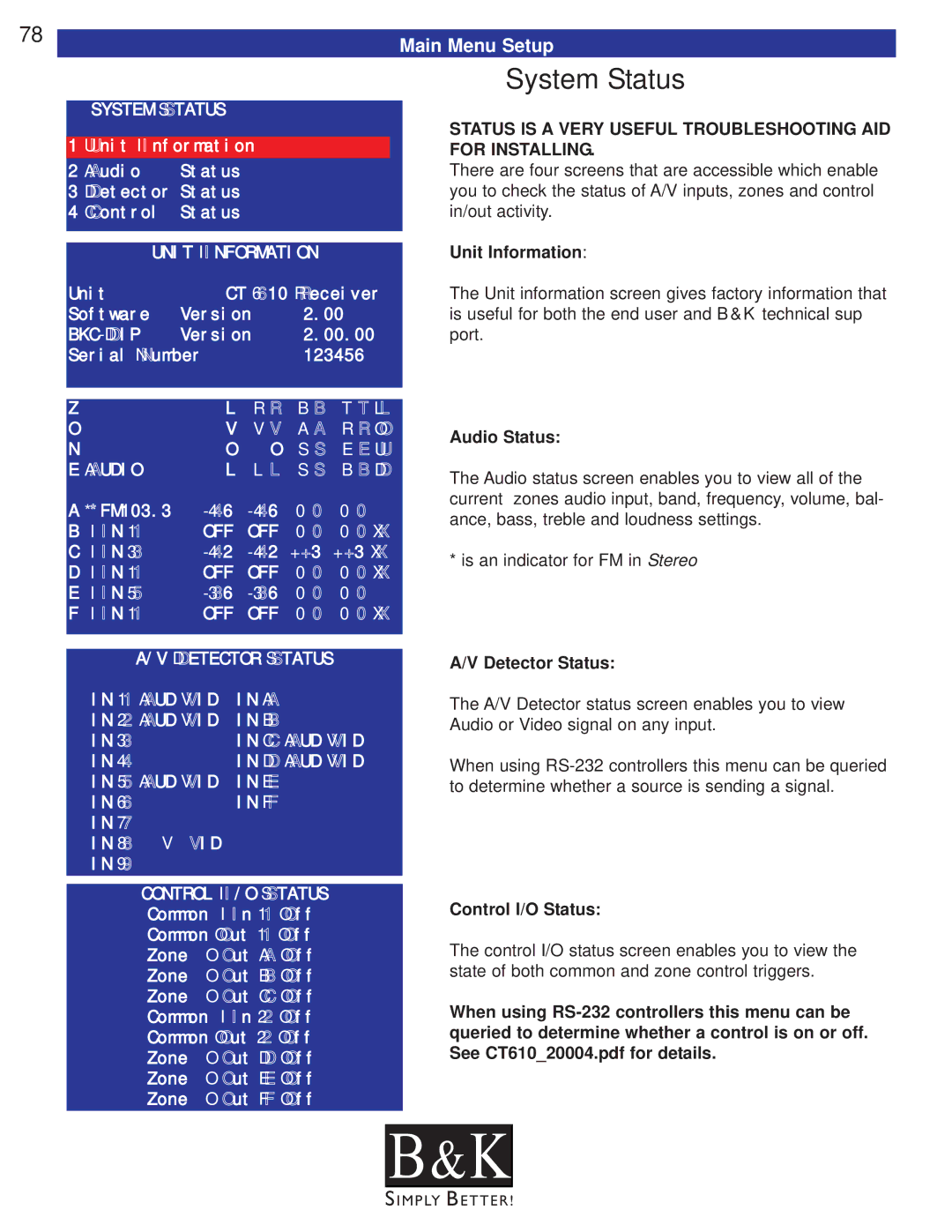 B&K CT310, CT600, CT602, CT610, CT300 user manual System Status, Main Menu Setup 