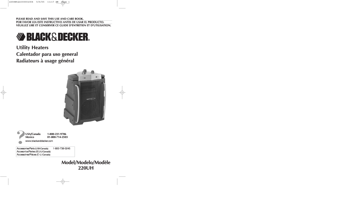 Black & Decker 220UH manual Utility Heaters Calentador para uso general, Radiateurs à usage général, ?USA/Canada Mexico 