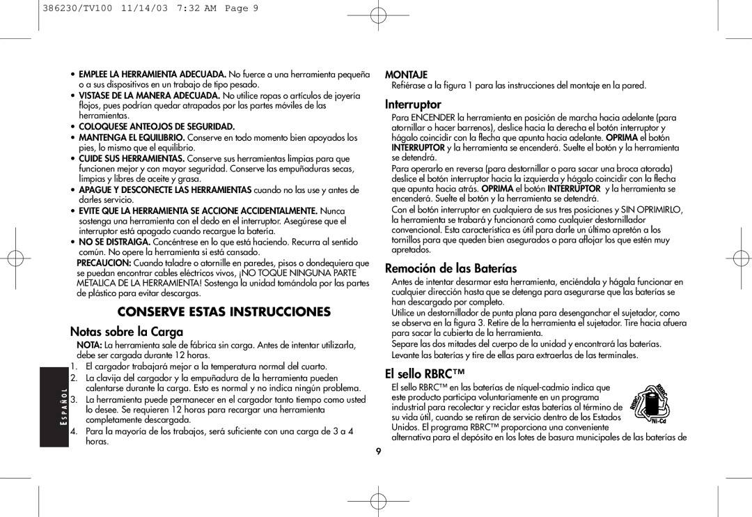 Black & Decker TV100, 386230 instruction manual Notas sobre la Carga, Interruptor, Remoción de las Baterías, El sello Rbrc 