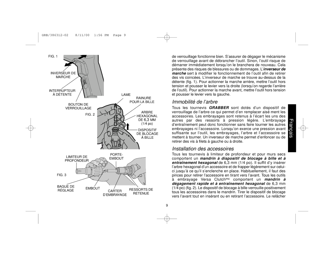 Black & Decker 386312-02, 4060, 4025, 4063SD manual Immobilité de l’arbre, Installation des accessoires 