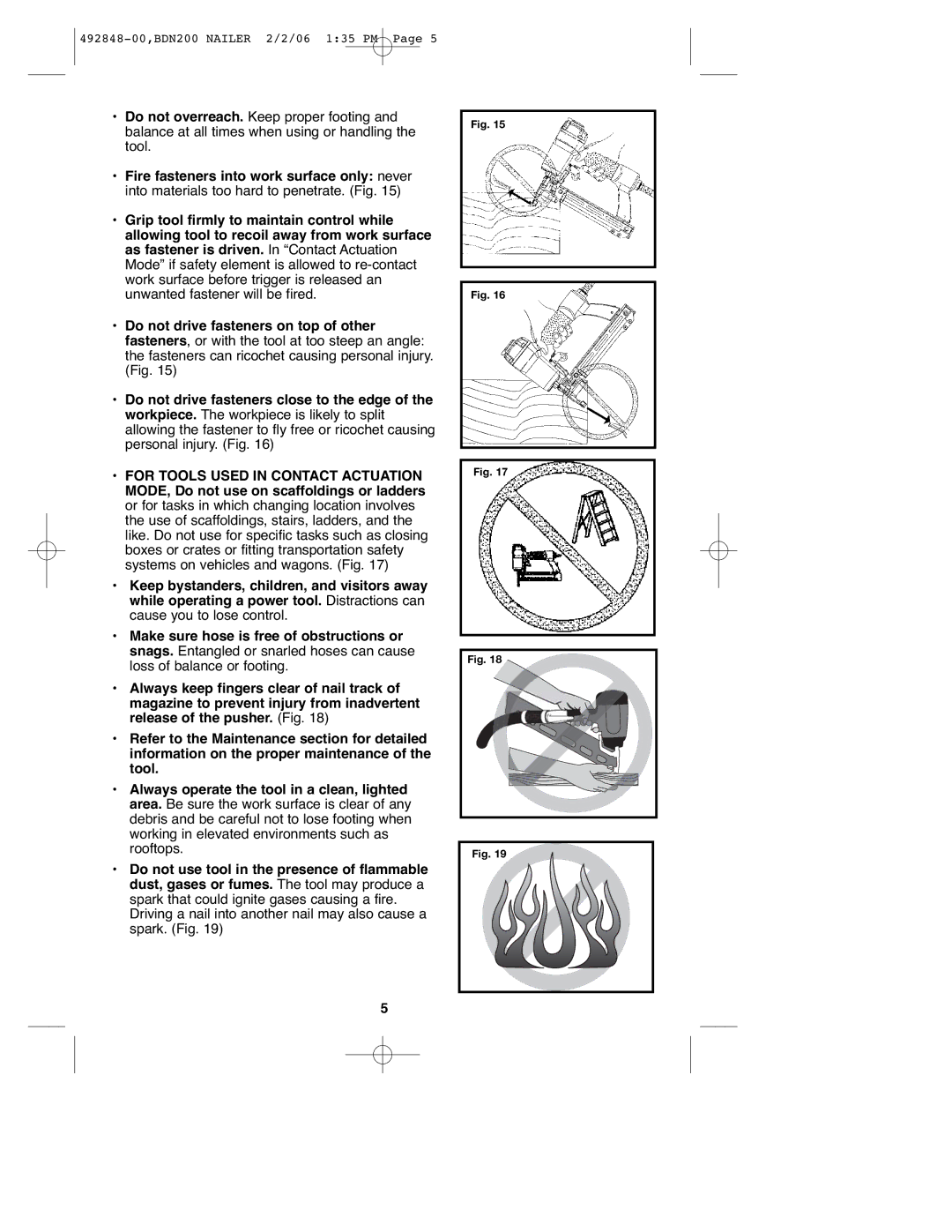 Black & Decker BDN200, 492848-00 instruction manual Driving a nail into another nail may also cause a spark. Fig 