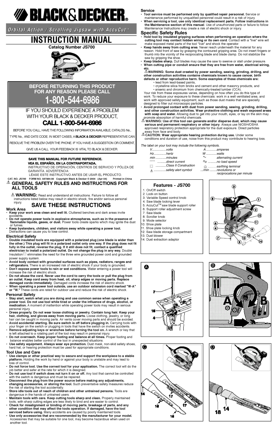 Black & Decker 587384-00 instruction manual Specific Safety Rules, Features JS700 