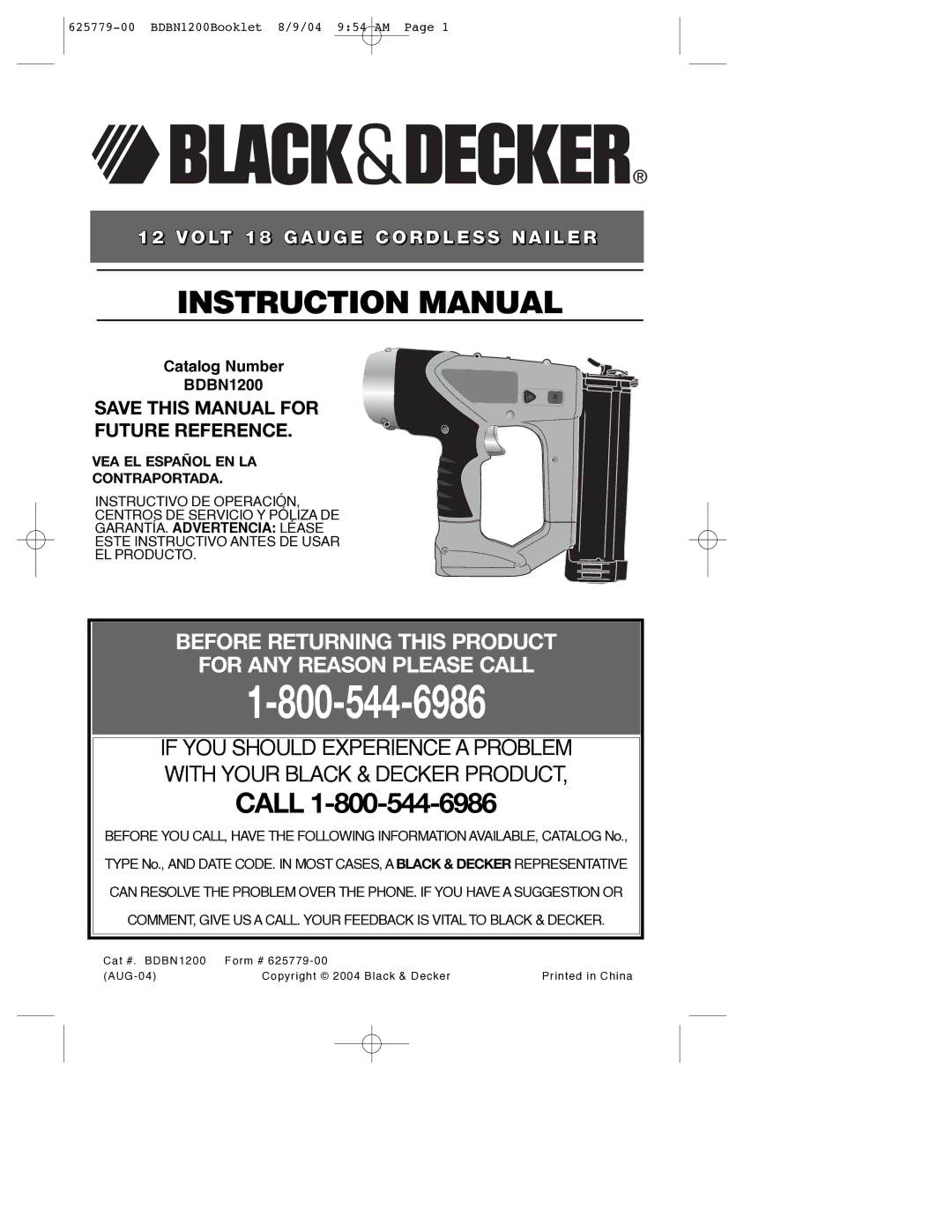 Black & Decker BDBN1200, 625779-00 instruction manual Call 