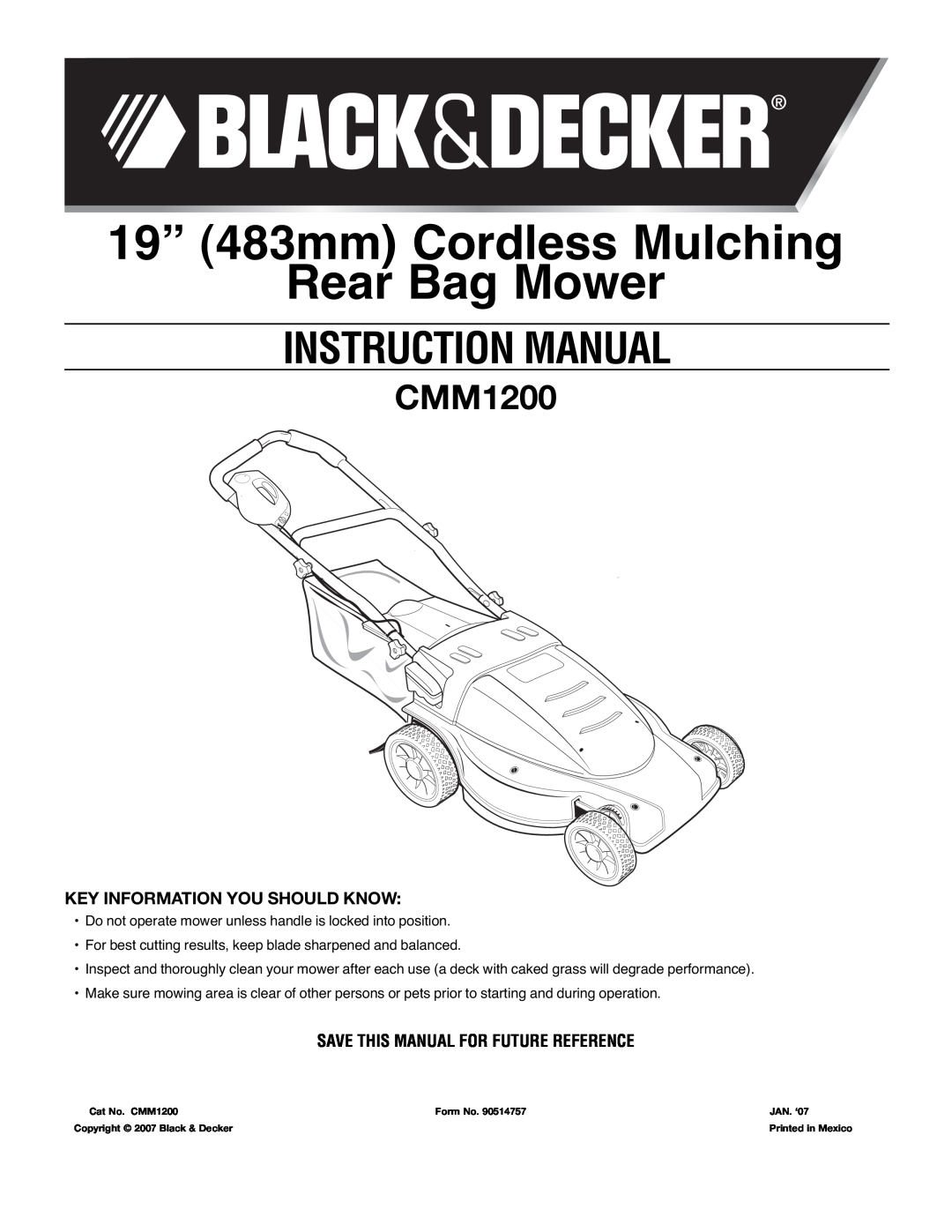 Black & Decker 90514757 instruction manual 19” 483mm Cordless Mulching Rear Bag Mower, CMM1200 