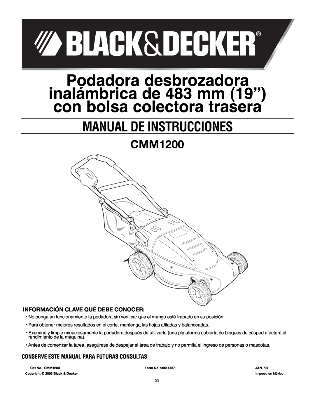 Black & Decker 90514757 Podadora desbrozadora, Información Clave Que Debe Conocer, Manual De Instrucciones, CMM1200 