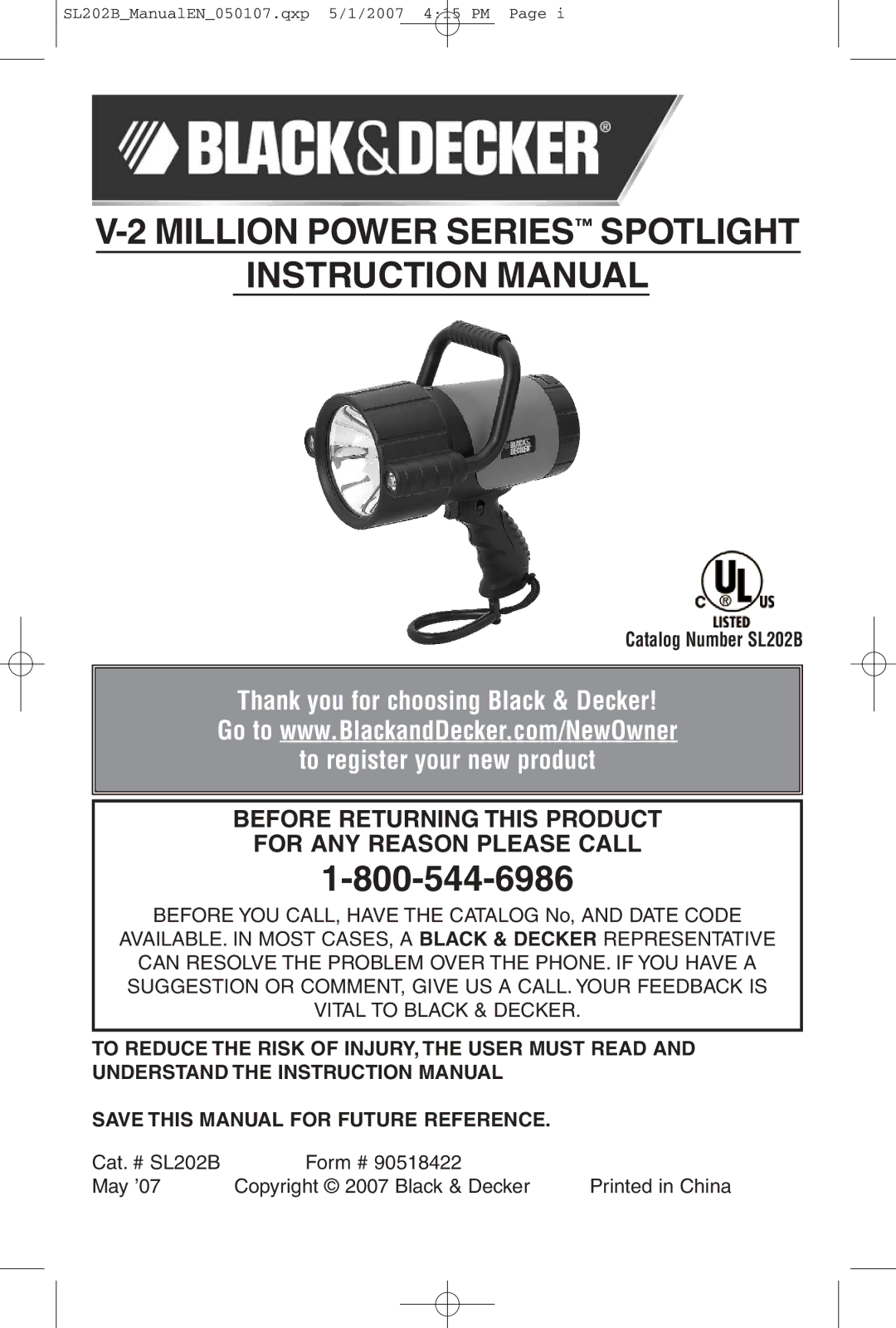 Black & Decker SL202B, 90518422 instruction manual Million Power Series Spotlight, Save this Manual for Future Reference 