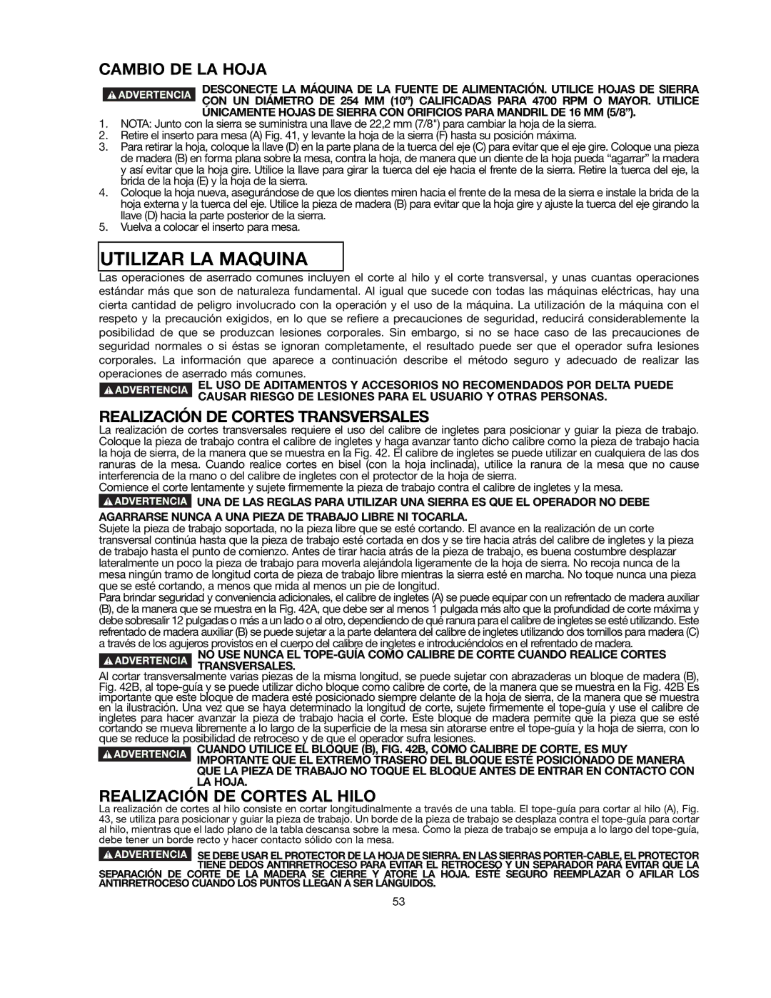 Black & Decker 90521029 instruction manual Utilizar LA Maquina, Cambio DE LA Hoja, Realización DE Cortes Transversales 