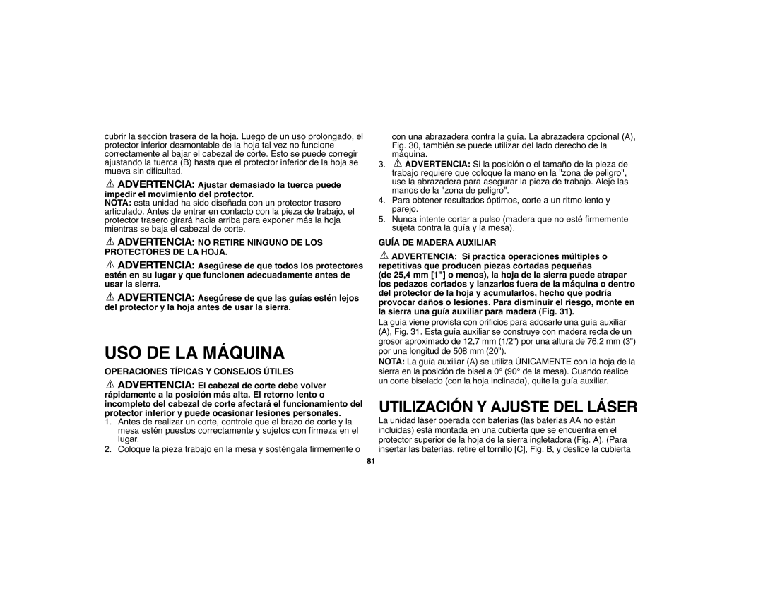 Black & Decker 90528012 instruction manual USO DE LA Máquina, Advertencia no Retire Ninguno DE LOS Protectores DE LA Hoja 