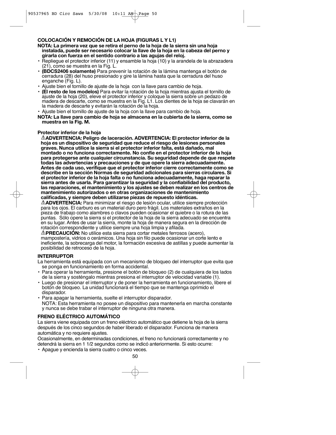 Black & Decker BDCS1807, 90537965 Colocación Y Remoción DE LA Hoja Figuras L Y L1, Interruptor, Freno Eléctrico Automático 