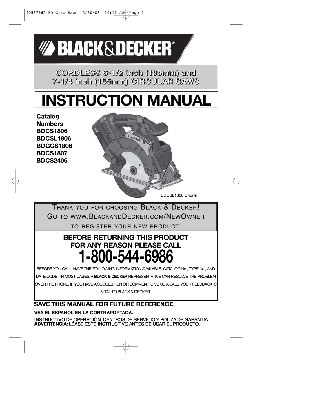 Black & Decker BDCS1806 instruction manual Instruction Manual, Before Returning This Product For Any Reason Please Call 