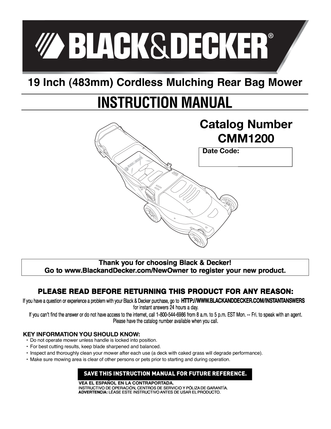Black & Decker 90541667 instruction manual Catalog Number CMM1200, Inch 483mm Cordless Mulching Rear Bag Mower, Date Code 