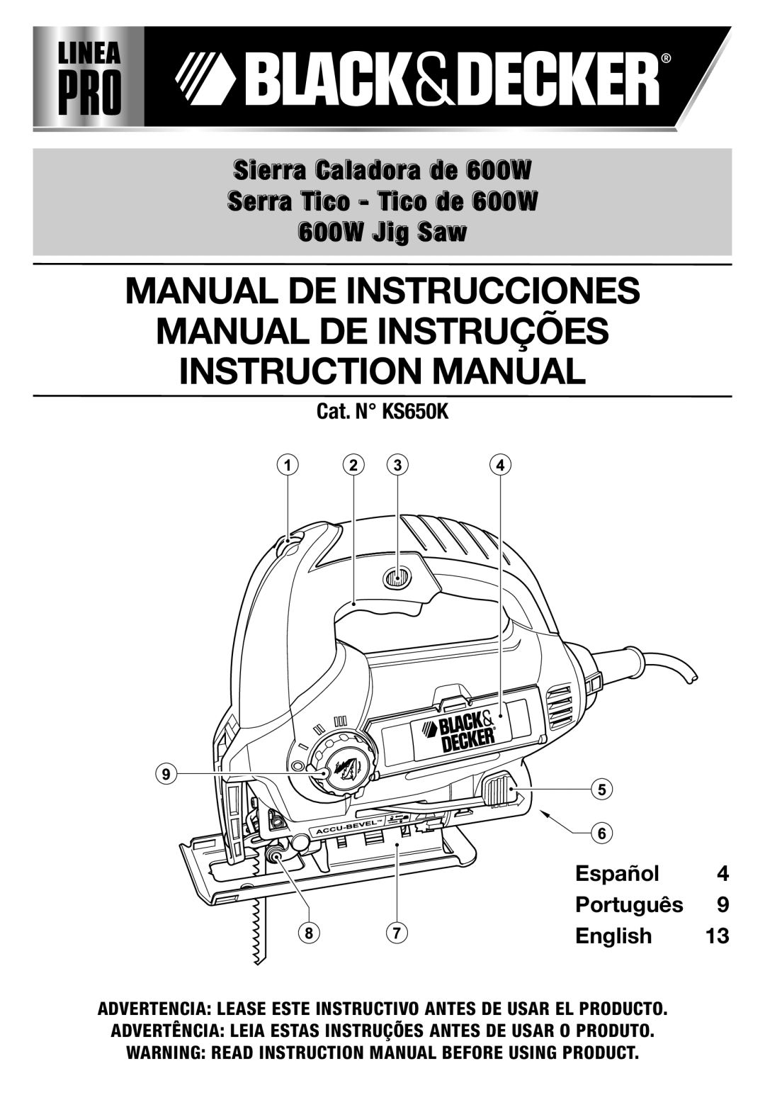 Black & Decker KS650K, 90557135 instruction manual Sierra Caladora de 600W Serra Tico Tico de 600W 600W Jig Saw 