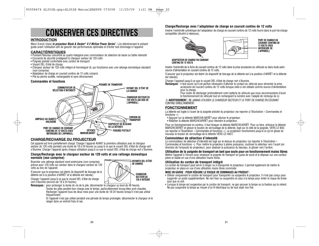 Black & Decker V-2 Million Conserver CES Directives, Caractéristiques, Fonctionnement, CHARGE/RECHARGE DU Projecteur 