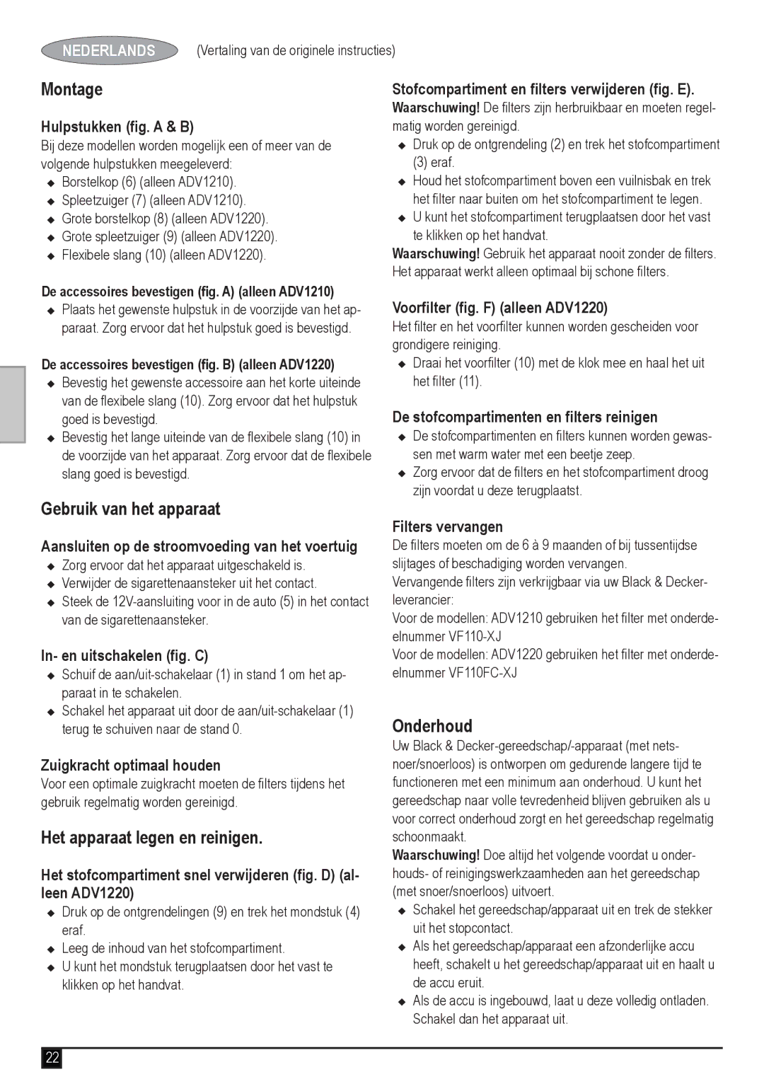 Black & Decker ADV1220 manual Gebruik van het apparaat, Onderhoud, Het apparaat legen en reinigen 