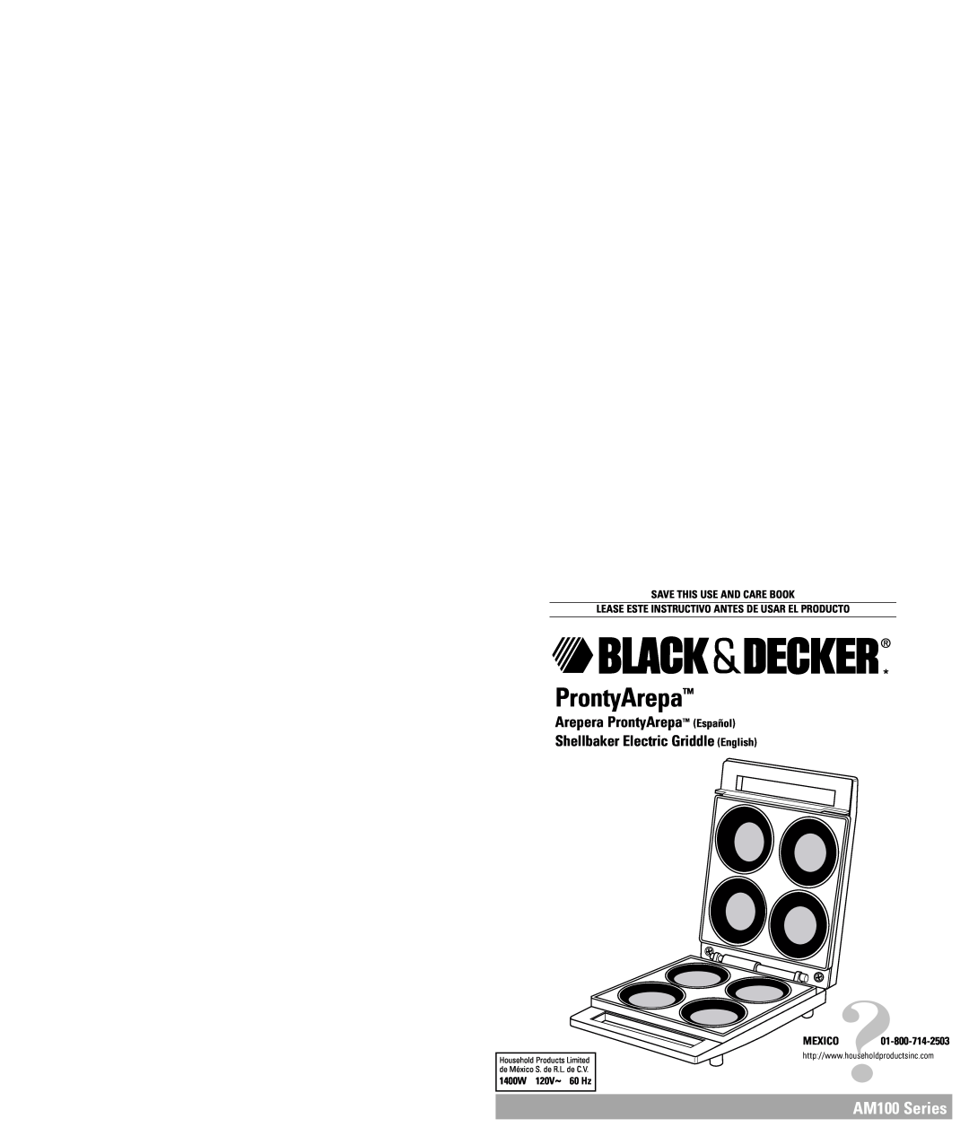 Black & Decker AM100 Series warranty Arepera ProntyArepa Español Shellbaker Electric Griddle English 