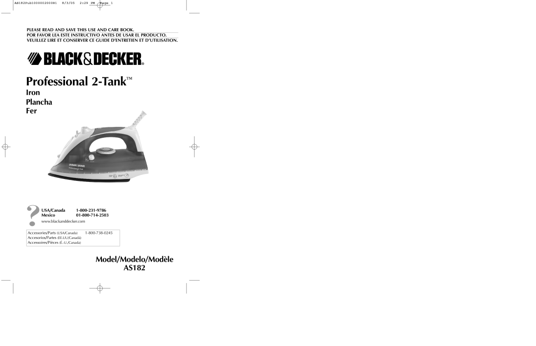 Black & Decker manual Iron Plancha Fer, Model/Modelo/Modèle AS182, Professional 2-Tank, USA/Canada Mexico 