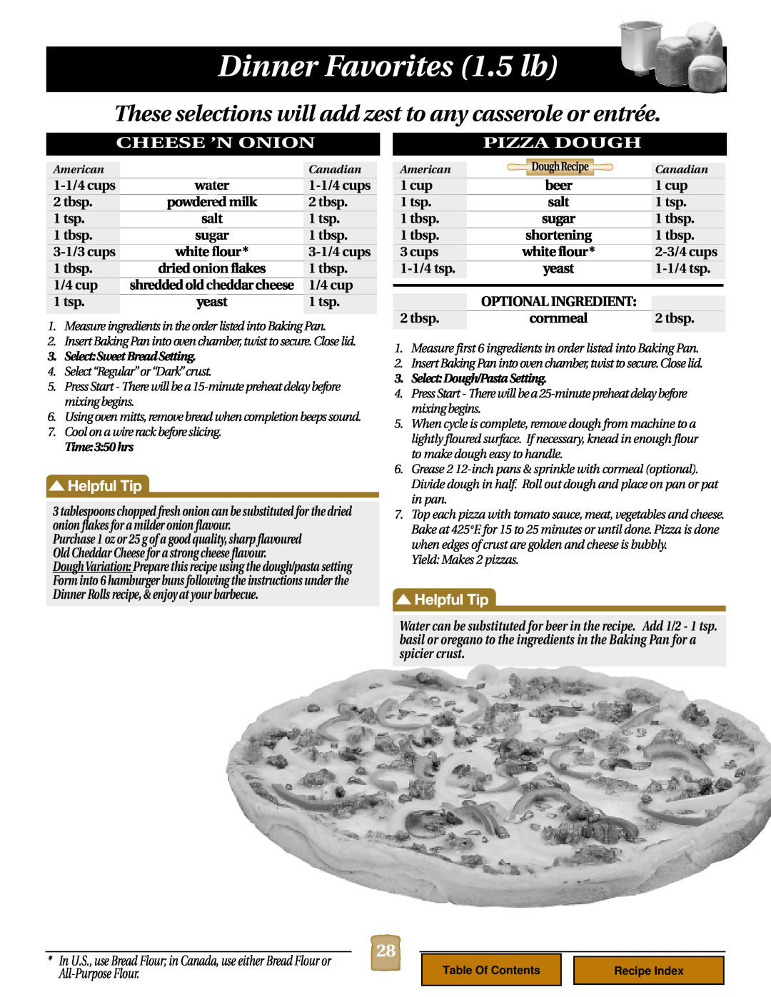 Black & Decker B1620 operating instructions Dinner Favorites 1.5 lb, Cheese ’N Onion, Pizza Dough 
