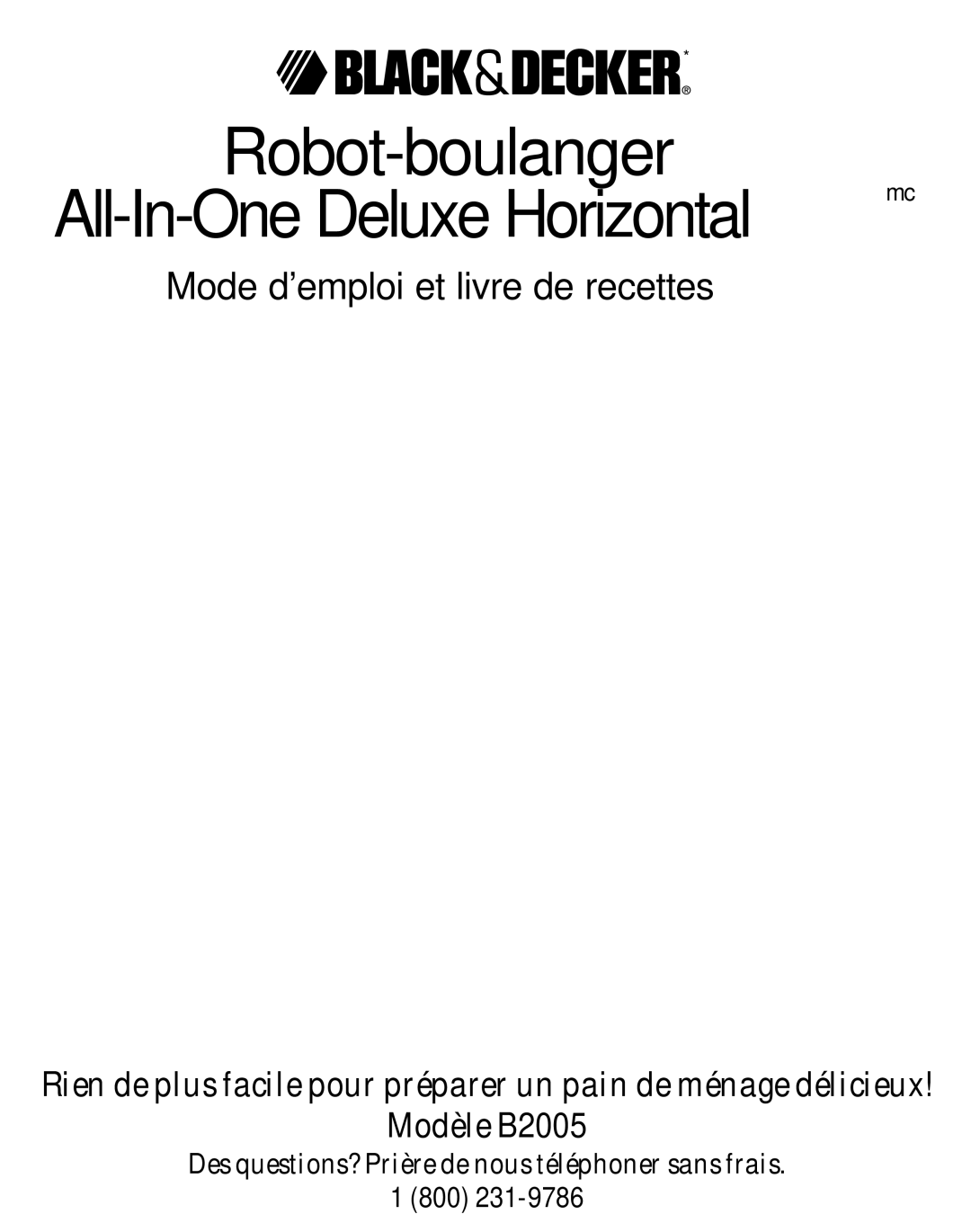 Black & Decker B2005 manual Robot-boulanger All-In-One Deluxe Horizontalmc 