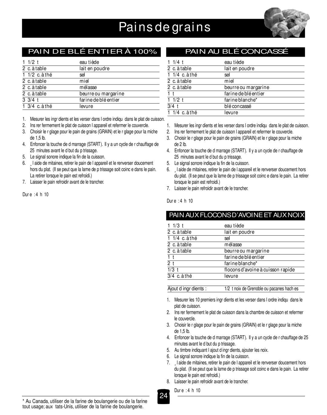 Black & Decker B2005 manual Pains de grains, Pain DE BLÉ Entier À 100% Pain AU BLÉ Concassé, Durée 4 h, Ajout d’ingrédients 