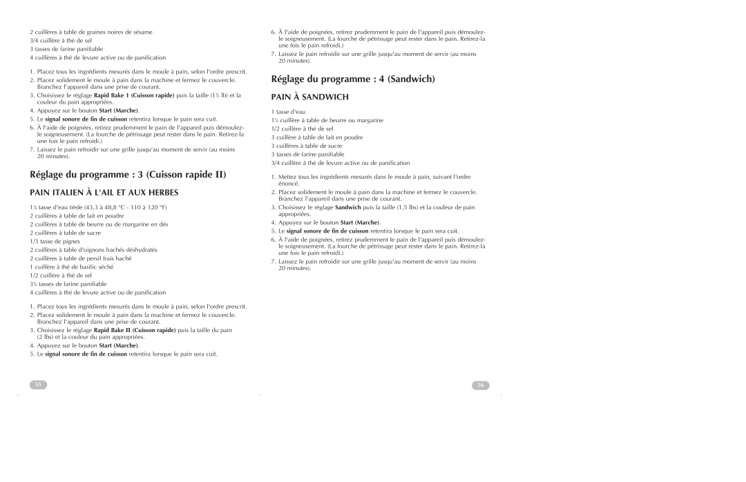 Black & Decker B2250, B2200 manual Pain Italien À Lail Et Aux Herbes, Pain À Sandwich, Réglage du programme 3 Cuisson rapide 