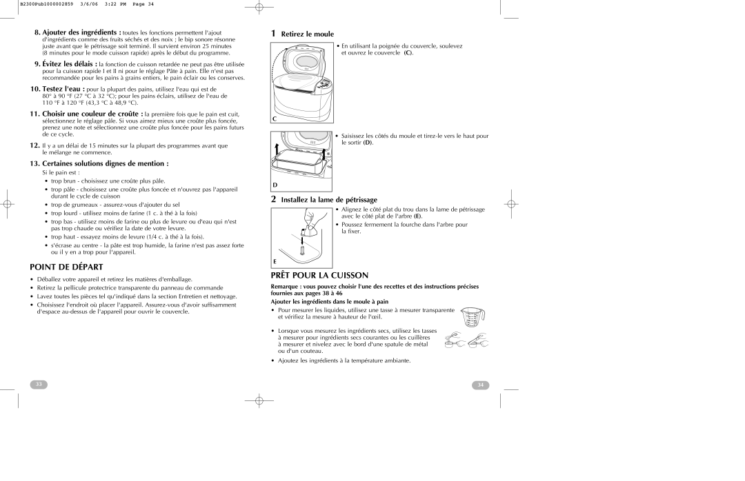 Black & Decker B2300 manual Point DE Départ, Prêt Pour LA Cuisson, Certaines solutions dignes de mention, Retirez le moule 