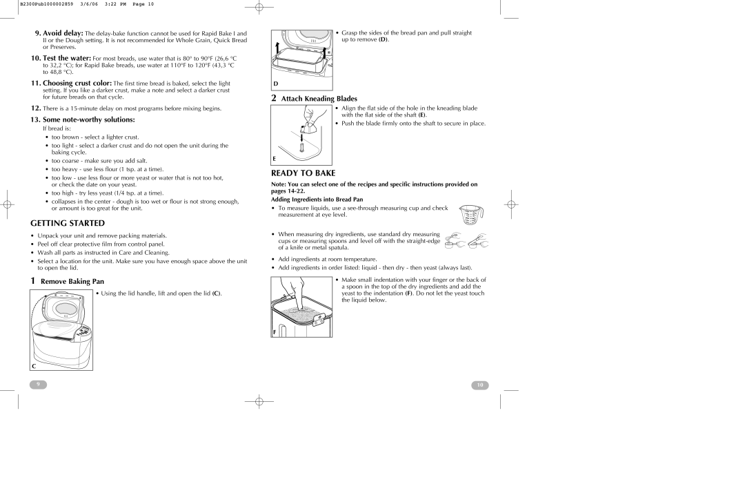 Black & Decker B2300 Getting Started, Ready to Bake, Some note-worthy solutions, Remove Baking Pan, Attach Kneading Blades 