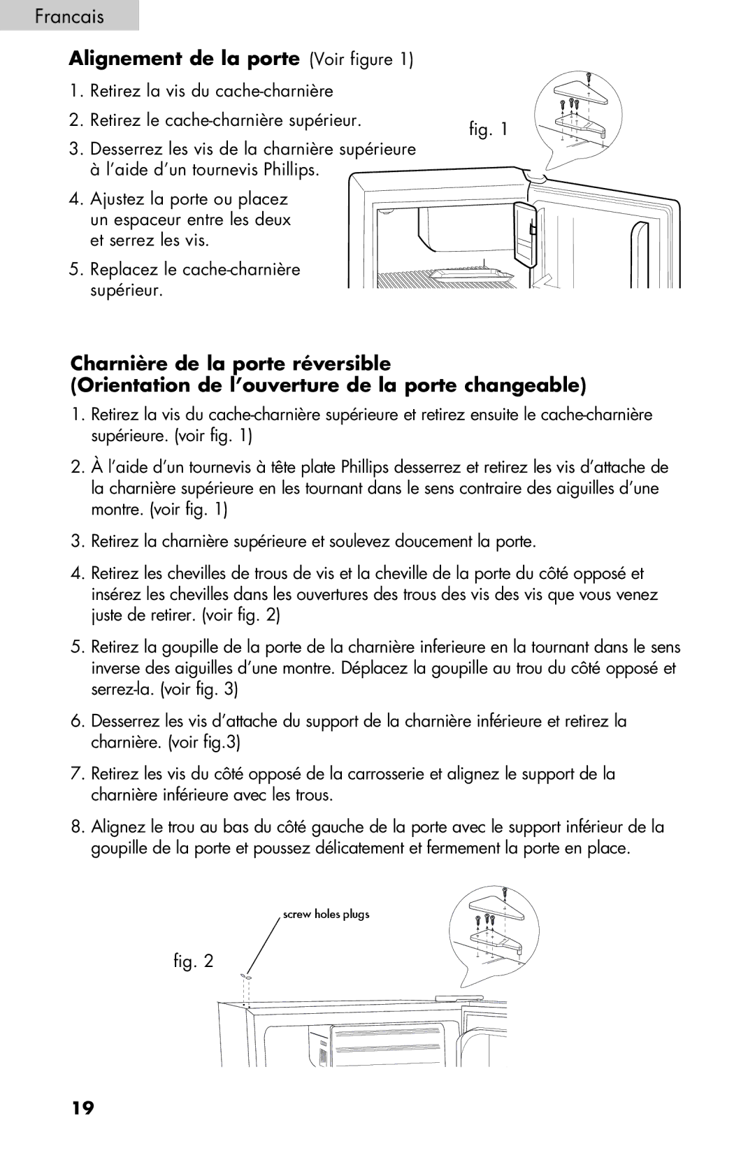 Black & Decker BCE27 manual Alignement de la porte Voir figure 