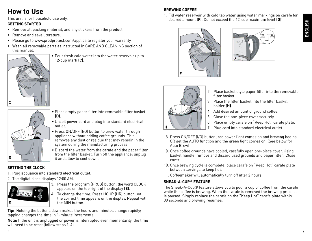 Black & Decker BCM1410BCUC manual How to Use, Getting Started, Brewing Coffee, Setting the Clock, Sneak-A-Cupfeature 