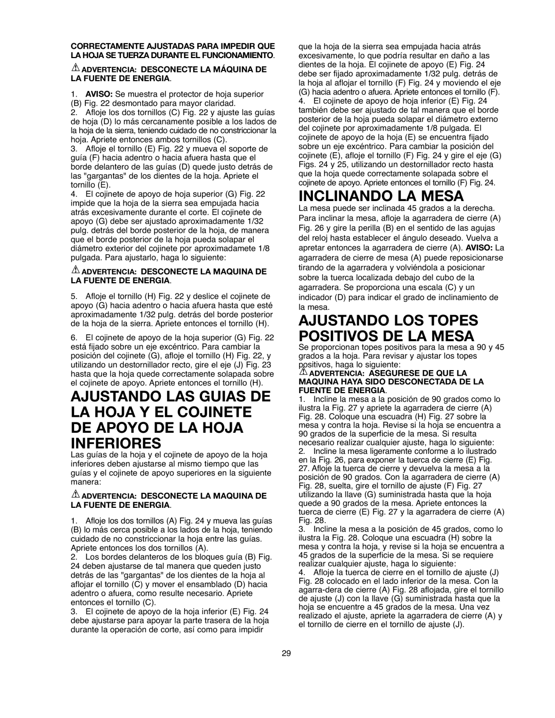 Black & Decker BDBS100 instruction manual Inclinando LA Mesa, Aviso Se muestra el protector de hoja superior 