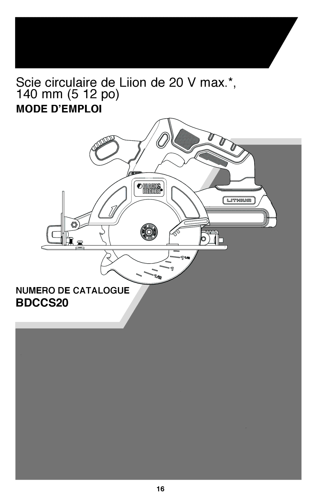 Black & Decker BDCD2204KIT instruction manual Scie circulaire de Li-ion de 20 V max.*, 140 mm 5 1/2 po, Numero de catalogue 