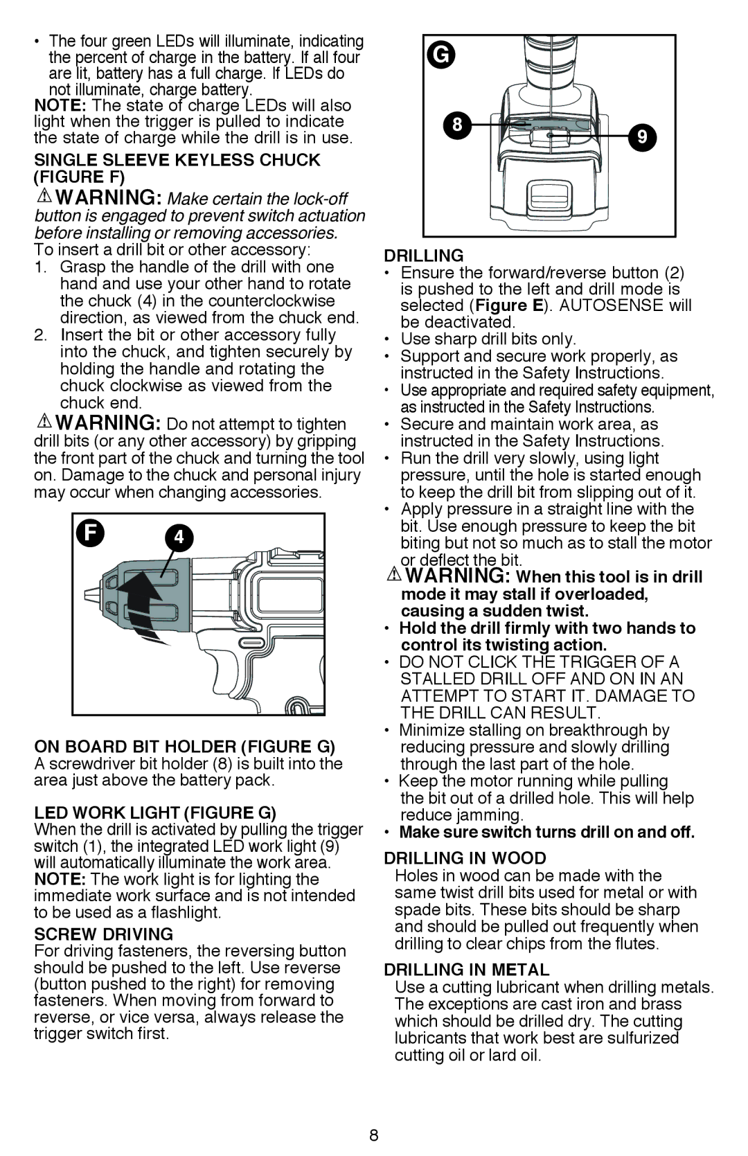 Black & Decker BDCDE120CR instruction manual Single Sleeve Keyless Chuck Figure F, Screw Driving, Drilling in Metal 