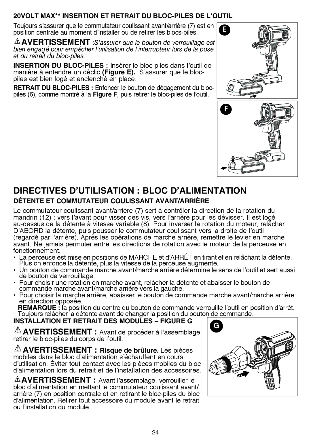 Black & Decker BDCDMT120FL, BDCDMT120C, BDCDMT120-2, BDCDMT120IA 20volt Max** Insertion et retrait du bloc-piles de l’outil 