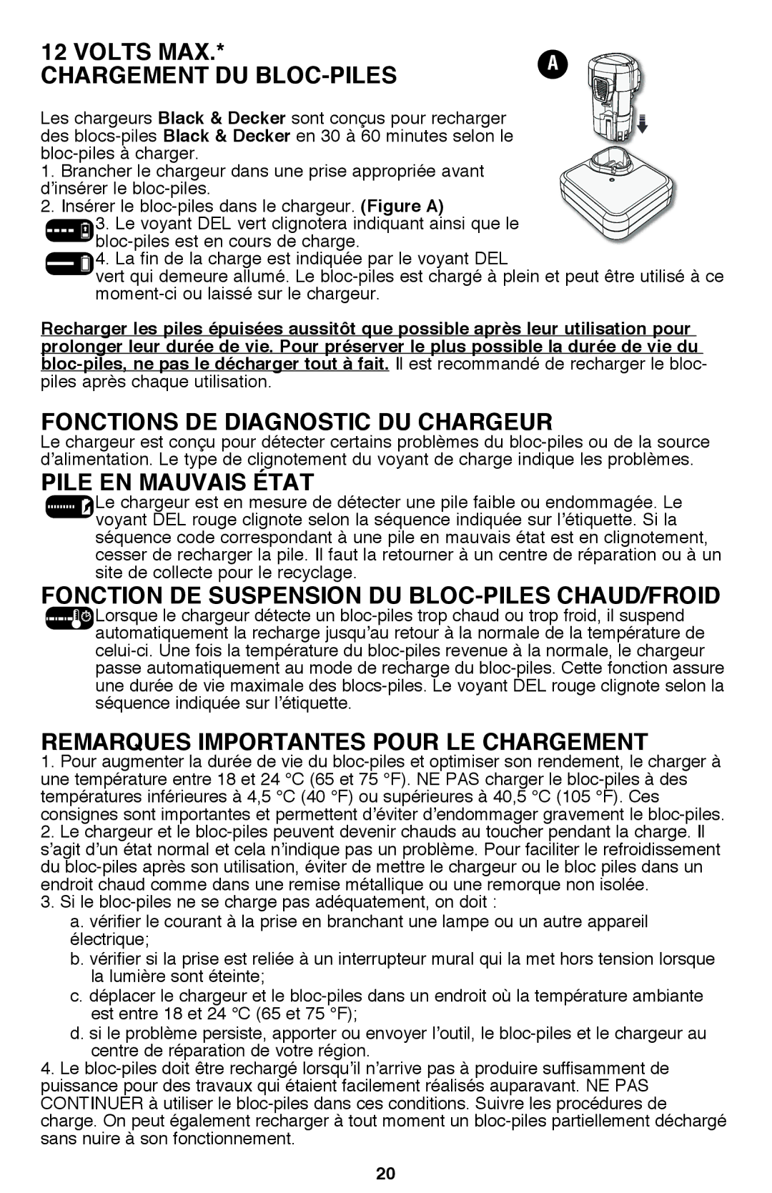 Black & Decker BDCF20 manual Volts MAX Chargement DU BLOC-PILES, Fonctions de diagnostic du chargeur, Pile en mauvais état 