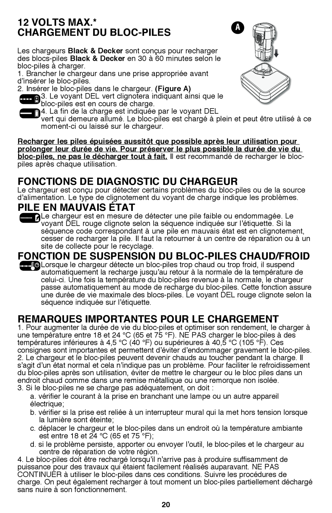 Black & Decker BDCF20 manual Volts Max, Chargement Du Bloc-Piles, Fonctions de diagnostic du chargeur, Pile en mauvais état 