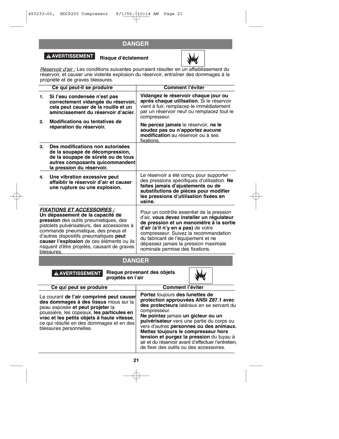 Black & Decker 495233-00 Risque d’éclatement, Affaiblir le réservoir d’air et causer, Faites jamais d’ajustements ou de 