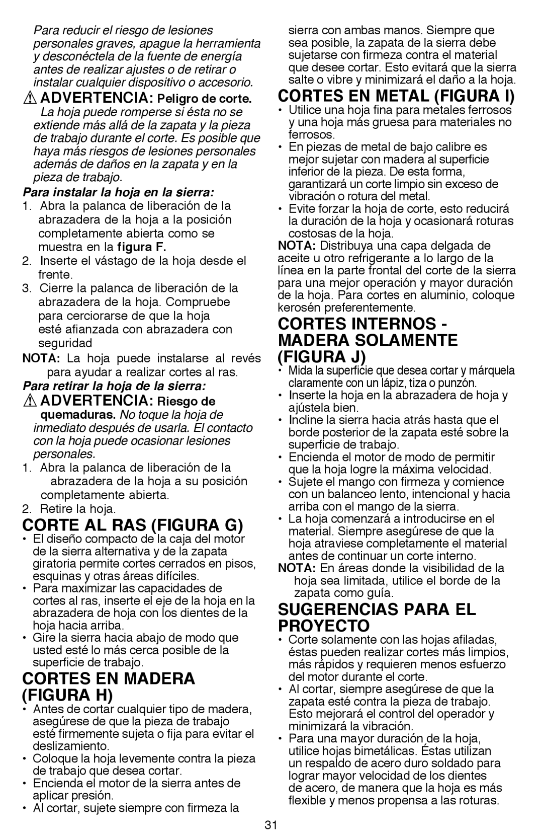 Black & Decker BDCR20B instruction manual Corte al ras Figura G, Cortes en madera Figura H, Cortes en metal Figura 