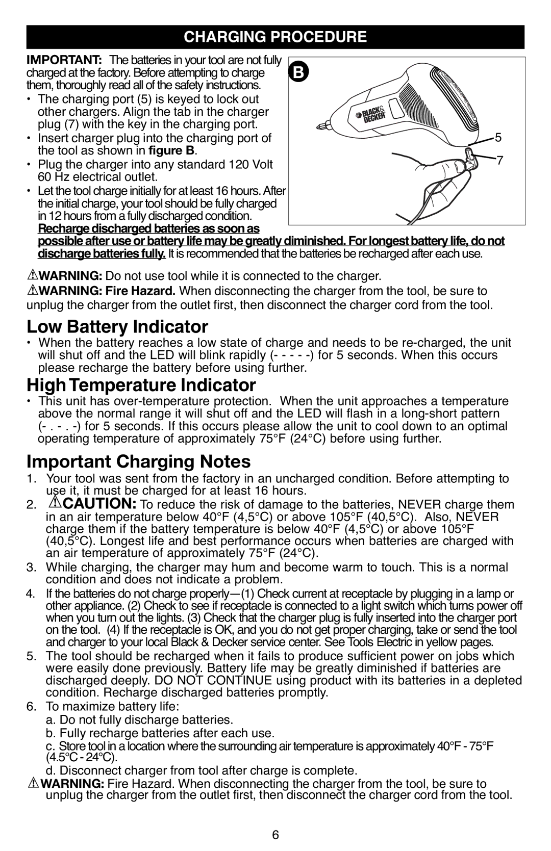 Black & Decker BDCS40G instruction manual Charging Procedure, Rechargedischargedbatteriesassoonas 