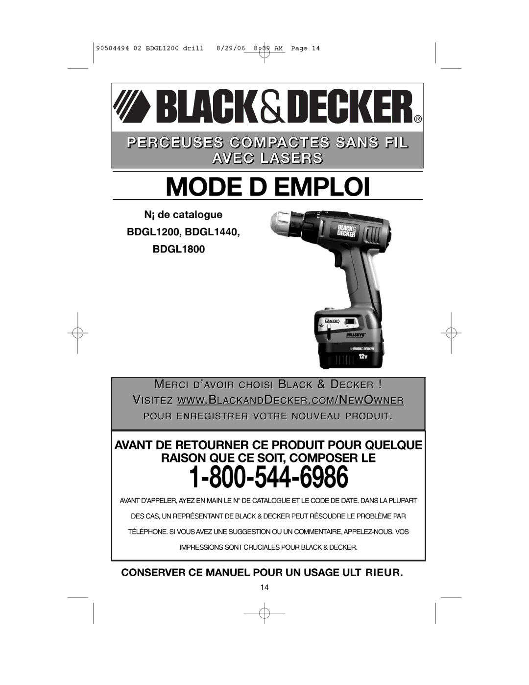 Black & Decker BDGL1200, BDGL1800, BDGL1440, 90504494 Mode D Emploi, Conserver CE Manuel Pour UN Usage ULT Rieur 