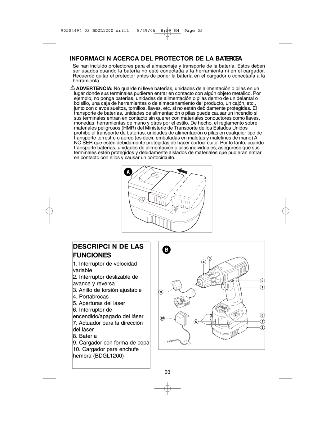 Black & Decker BDGL1440, BDGL1800, BDGL1200 Descripci N DE LAS Funciones, Informaci N Acerca DEL Protector DE LA Baterœa 