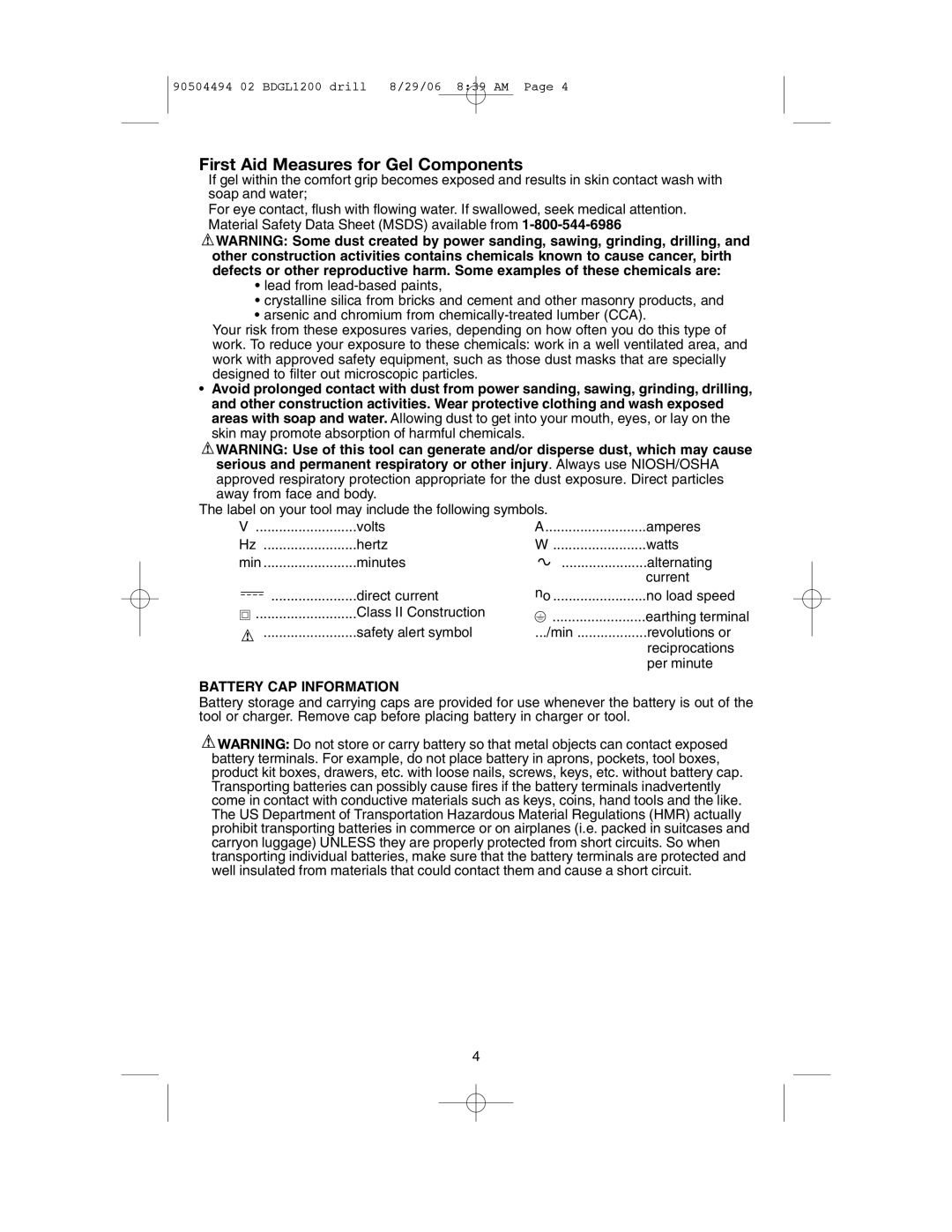 Black & Decker BDGL1800, BDGL1440, BDGL1200, 90504494 First Aid Measures for Gel Components, Battery CAP Information 